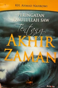 Image of Peringatan Rasulullah SAW Tentang Akhir Zaman