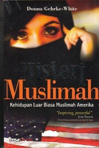 Image of Misteri Muslimah (Kehidupan Luar Biasa Muslimah Amerika) 