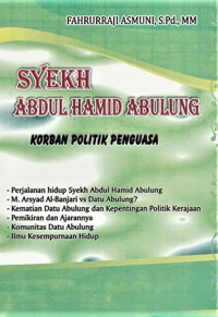 Image of Syekh Abdul Hamid Abulung (Korban Politik Penguasa)