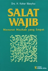 Image of Salat Wajib (Menurut Mazhab yang Empat)