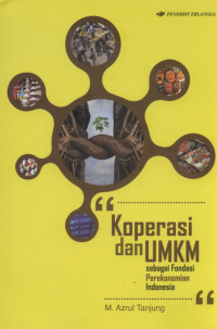 Image of Koperasi dan UMKM : Sebagai Fondasi Perekonomian Indonesia