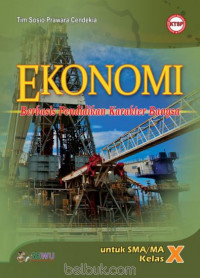 Image of Ekonomi Berbasis Pendidikan Karakter Bangsa untuk SMA/MA Kelas x KTSP