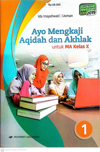 Image of Ayo Mengkaji Aqidah dan Akhlak untuk MA kelas x kurikulum madrasah 2019