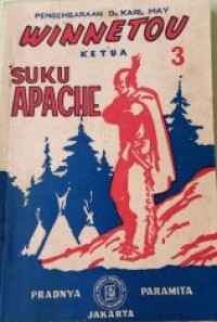 Image of Kisah Pengembaraan Dr Karl May Winnetou Ketua Suku Apache.