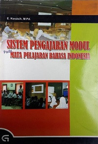 Image of Sistem Pengajaran Modul Pada Mata Pelajaran Bahasa Indonesia