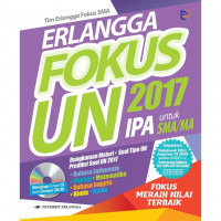 Image of Erlangga Fokus UN 2017 IPA untuk SMA/MA
