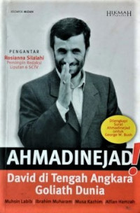 Image of AHMADNEJAD! (David di Tengah Angkara Goliath Dunia)