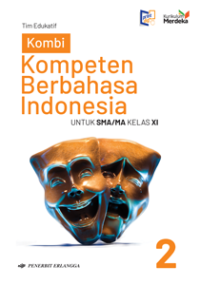 Image of Kompeten Berbahasa Indonesia SMA/MA Kelas XI Kumer.