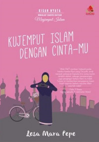 Image of Kujemput Islam Dengan Cinta-Mu