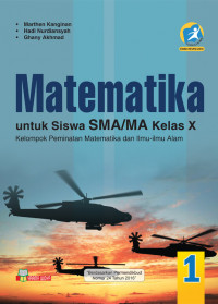 Image of Matematika untuk Siswa SMA/MA Kelas X Kelompok Peminatan Matematika dan Ilmu Alam:Kurikulum 2013.