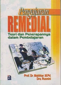 Image of Pengajaran Remedial (Teori dan penerapan dalam pembelajaran)
