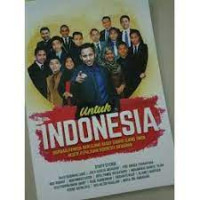 Image of Untuk Indonesia: Inspirasi Pemuda dari Ujung Barat Sampai Ujung Timur Negeri Kepulauan Indonesia Menawan