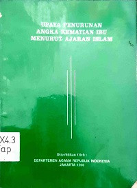 Image of Upaya Penurunan Angka Kematian Ibu Menurut Ajaran Islam