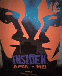 Image of Insiden April - Mei