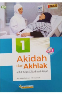 Image of Akidah dan Akhlak untuk Kelas x Madrasah Aliyah kurikulum 2013