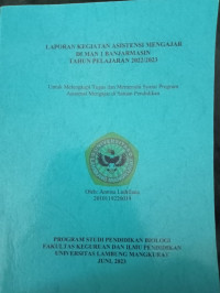 Image of Laporan Kegiatan Asisten Mengajar Di MAN 1 Banjarmasin Tahun Pelajaran 2022/2023