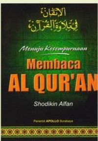 Image of Menuju Kesempurnaan Membaca Al-Qur'an