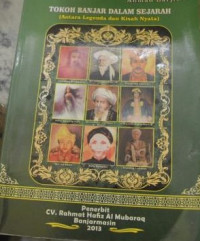Image of Tokoh Banjar Dalam Sejarah: Antara Legenda dan Kisah Nyata.