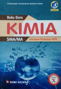 Image of Buku Guru Kimia SMA/MA Kelas X: Kolompok Perminatan MIPA Kurikulum 2013