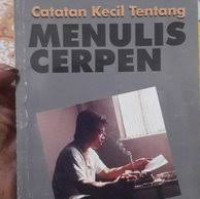 Image of Catatan Kecil Tentang Menulis Cerpen