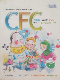 Image of Cool and Fun With Chemistry: Cara Jitu Kimiawan Muslimah