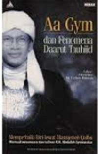 Image of Aa Gym dan Fenomena Daarut Tauhiid