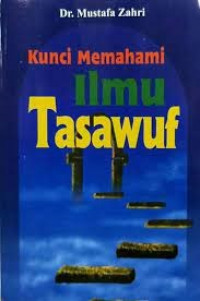 Image of Kunci Memahami Ilmu Tasawuf