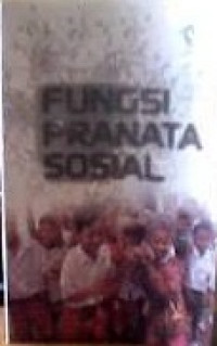 Image of Fungsi Pranata Sosial