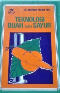 Image of Teknologi Buah dan Sayur