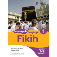 Image of Semangat Mengkaji Fikih Kelas X MA Kumer.