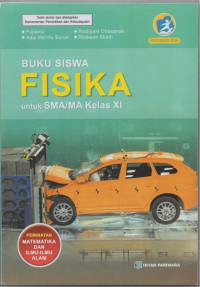 Image of Buku Siswa Fisika untuk SMA/MA Kelas XI Peminataan Matematika dan Ilmu Alam: Kurikum 2013