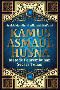Image of Kamus Asmaul Husna Metode Penyembuhan Secara Tuhan