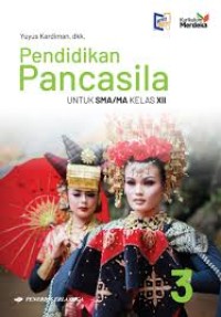 Image of Pendidikan Pancasila Untuk SMA/Ma Kelas XII Kumer.