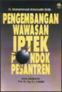 Image of Pengembangan Wawasan IPTEK Pondok Pesantren
