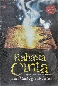 Image of Rahasia Cinta (Ajaran Hidup, Cinta, dan Karamah)