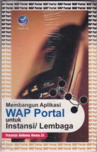 Image of Membangun Aplikasi WAP Portal untuk Instansi / Lembaga